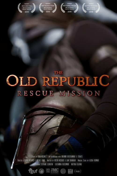 Смотреть фильм Старая Республика: Спасательная Миссия / The Old Republic: Rescue Mission (2015) онлайн в хорошем качестве HDRip