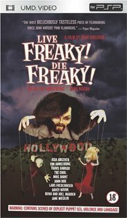 Смотреть фильм Страшно живи, страшно умри / Live Freaky Die Freaky (2006) онлайн в хорошем качестве HDRip