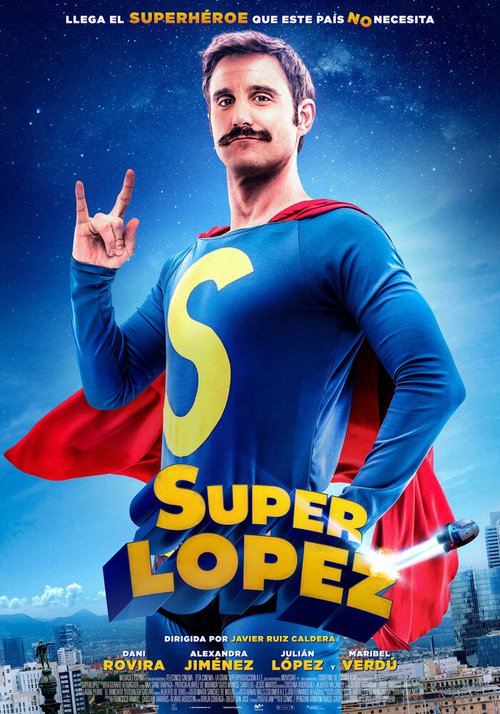 Смотреть фильм Суперлопес / Superlópez (2018) онлайн в хорошем качестве HDRip