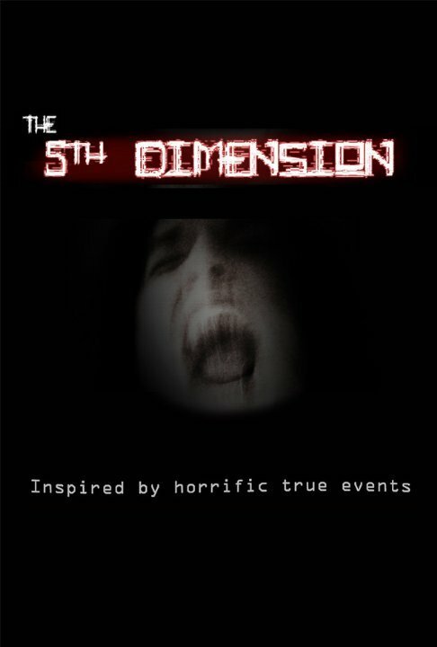 Смотреть фильм The 5th Dimension (2014) онлайн в хорошем качестве HDRip