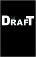 Смотреть фильм The Draft (2006) онлайн 