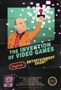 Смотреть фильм The Invention of Video Games (2012) онлайн 