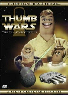 Смотреть фильм Thumb Wars: The Phantom Cuticle (1999) онлайн в хорошем качестве HDRip