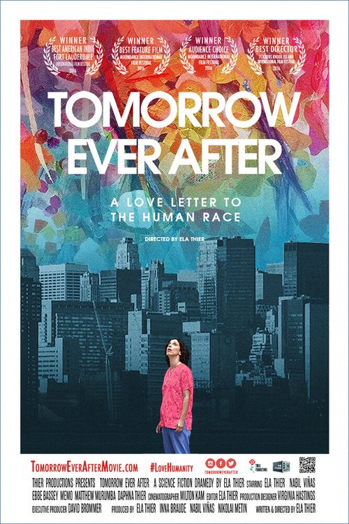 Смотреть фильм Tomorrow Ever After (2016) онлайн в хорошем качестве CAMRip
