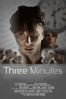 Смотреть фильм Три минуты / Three Minutes (2009) онлайн 