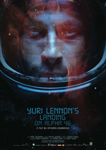 Смотреть фильм Высадка Юрия Леннона на Альфу-46 / Yuri Lennon's Landing on Alpha46 (2010) онлайн 