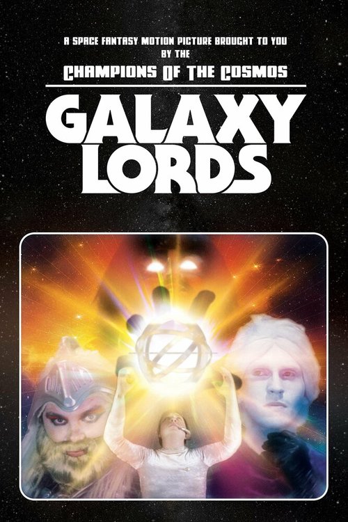 Смотреть фильм Владыки галактики / Galaxy Lords (2018) онлайн в хорошем качестве HDRip