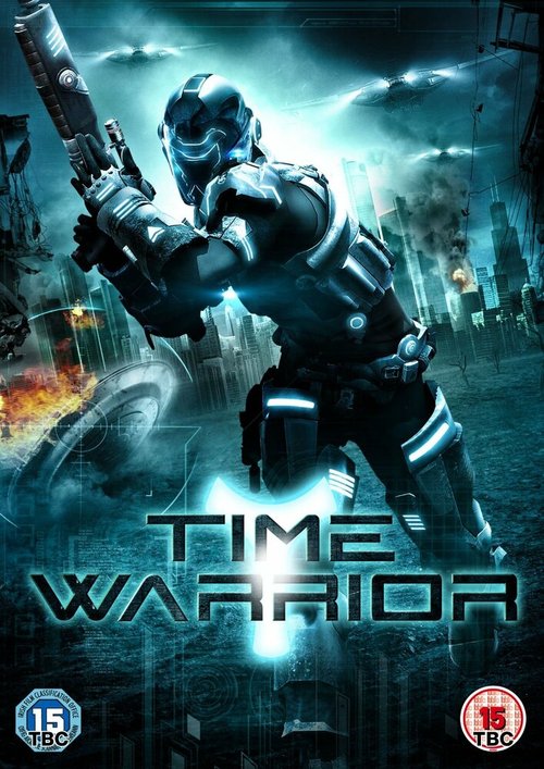 Смотреть фильм Воин во времени / Time Warrior (2012) онлайн в хорошем качестве HDRip