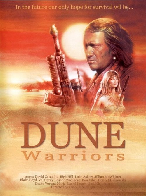 Смотреть фильм Воины дюн / Dune Warriors (1991) онлайн в хорошем качестве HDRip