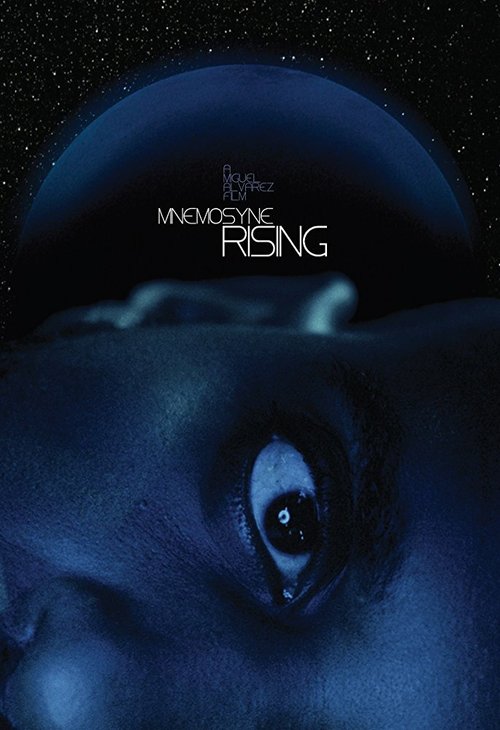 Смотреть фильм Восход звезды / Mnemosyne Rising (2010) онлайн в хорошем качестве HDRip