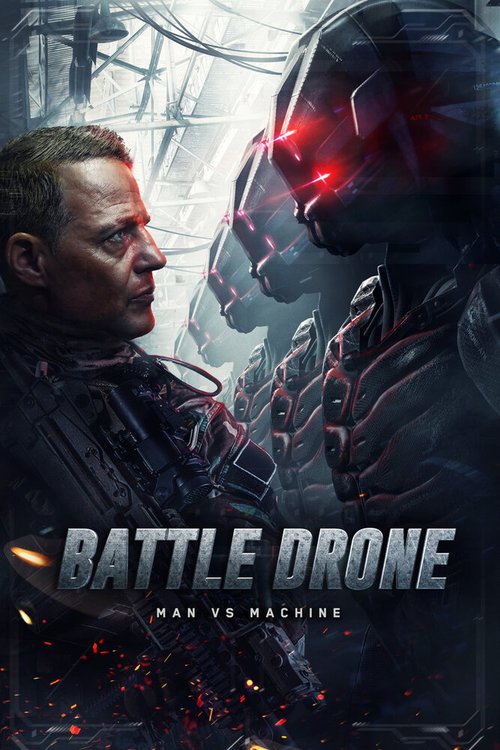 Смотреть фильм Загнанный / Battle Drone (2017) онлайн в хорошем качестве HDRip
