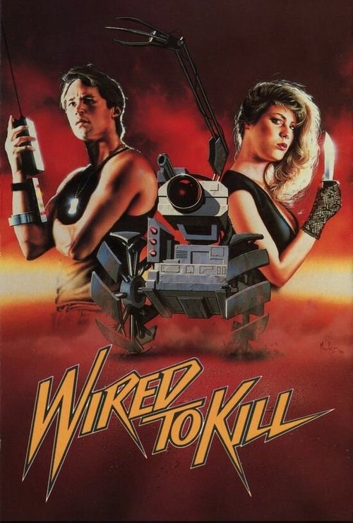 Смотреть фильм Запрограммированный на убийство / Wired to Kill (1986) онлайн в хорошем качестве SATRip
