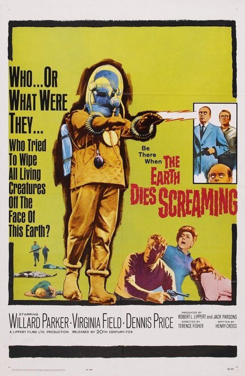 Смотреть фильм Земля умирает крича / The Earth Dies Screaming (1964) онлайн в хорошем качестве SATRip