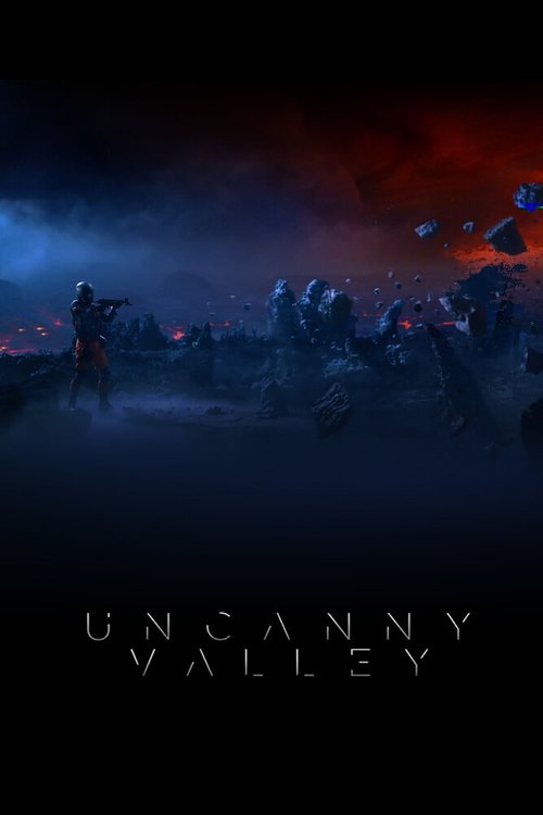 Смотреть фильм Зловещая долина / Uncanny Valley (2015) онлайн 