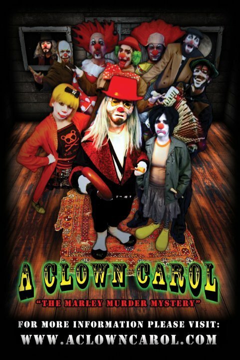 Смотреть фильм A Clown Carol: The Marley Murder Mystery (2007) онлайн 