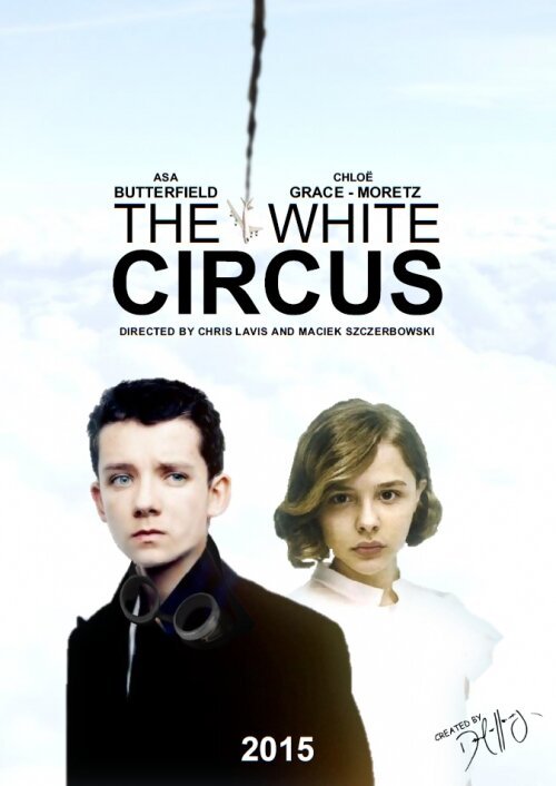Смотреть фильм Белый цирк / The White Circus  онлайн 