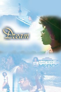Смотреть фильм Dream (2006) онлайн 