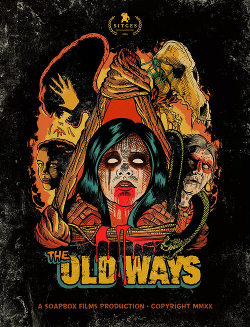Смотреть фильм Древние ритуалы / The Old Ways (2020) онлайн в хорошем качестве HDRip