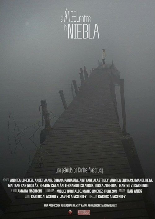 Смотреть фильм El ángel entre la niebla (2012) онлайн в хорошем качестве HDRip