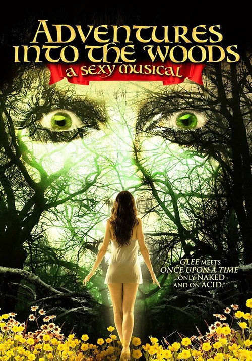 Эммануэль в стране чудес / Adventures Into the Woods: A Sexy Musical