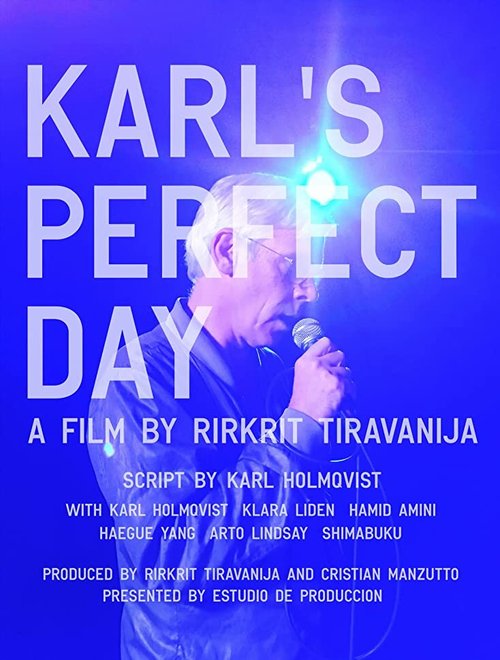 Смотреть фильм Идеальный день Карла / Karl's Perfect Day (2017) онлайн в хорошем качестве HDRip