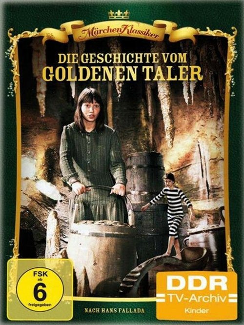 Смотреть фильм История о золотом талере / Die Geschichte vom goldenen Taler (1985) онлайн в хорошем качестве SATRip