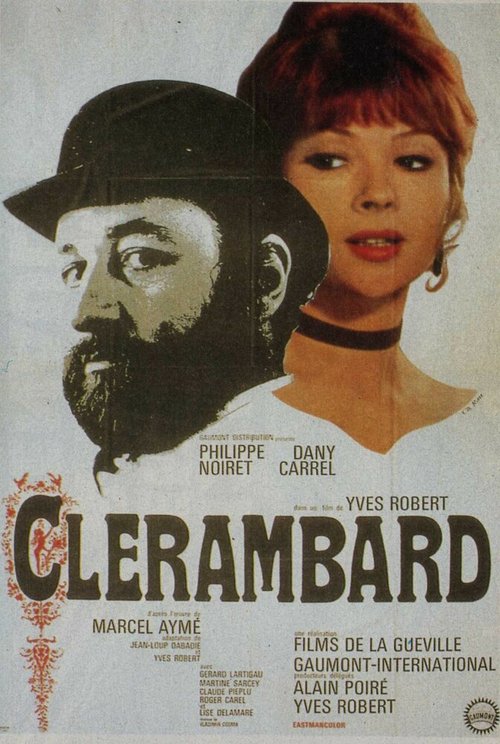 Смотреть фильм Клерамбар / Clérambard (1969) онлайн в хорошем качестве SATRip
