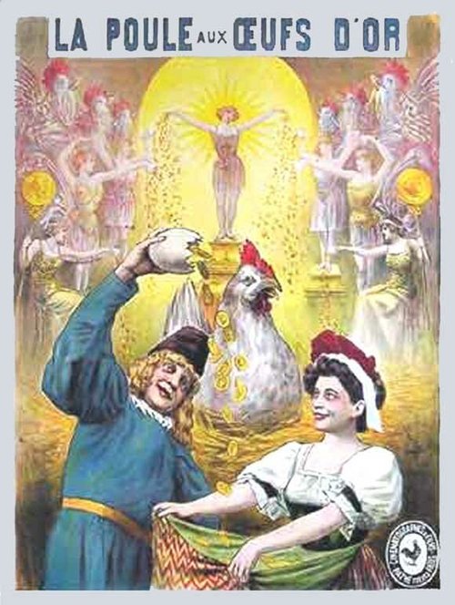 Смотреть фильм Курица, несущая золотые яйца / La poule aux oeufs d'or (1905) онлайн 