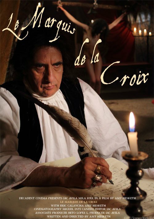 Смотреть фильм Le Marquis de la Croix (2012) онлайн в хорошем качестве HDRip