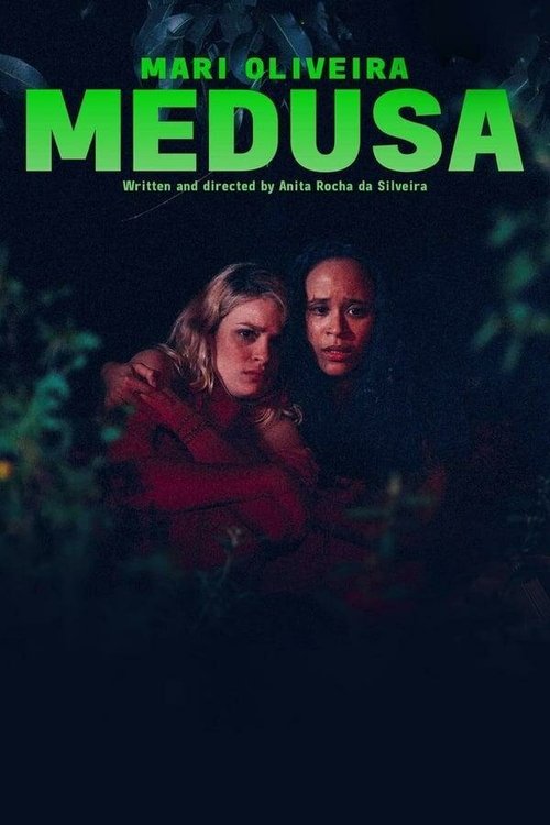 Смотреть фильм Медуза / Medusa (2021) онлайн в хорошем качестве HDRip
