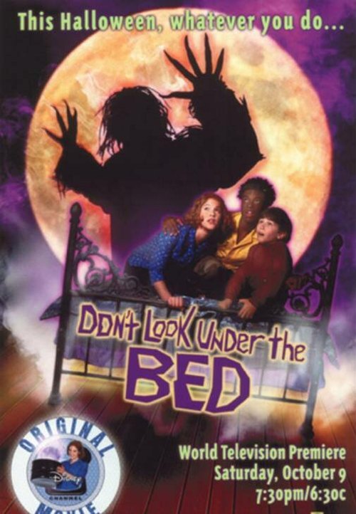 Смотреть фильм Не заглядывай под кровать / Don't Look Under the Bed (1999) онлайн в хорошем качестве HDRip