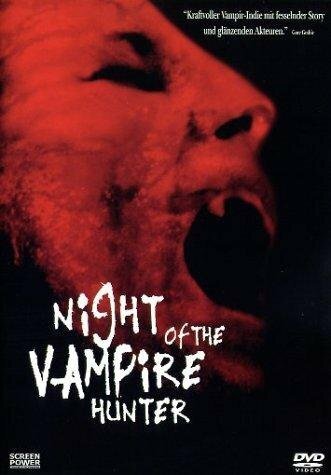 Смотреть фильм Night of the Vampire Hunter (2000) онлайн в хорошем качестве HDRip