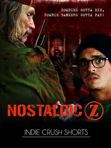 Смотреть фильм Nostalgic Z (2012) онлайн 