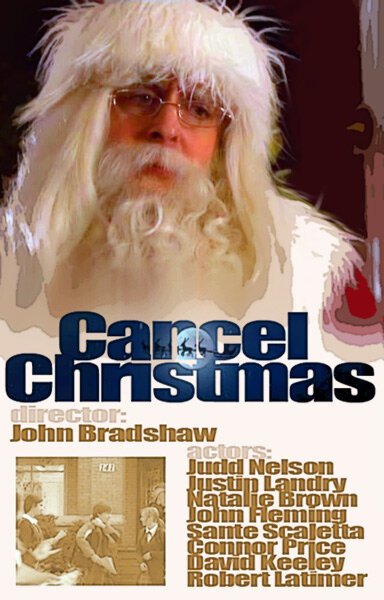 Смотреть фильм Отменить Рождество / Cancel Christmas (2010) онлайн в хорошем качестве HDRip
