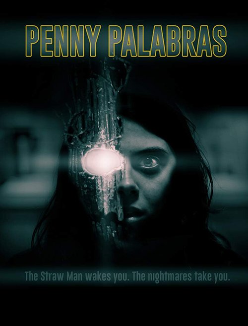 Смотреть фильм Пенни Палабрас / Penny Palabras (2018) онлайн в хорошем качестве HDRip