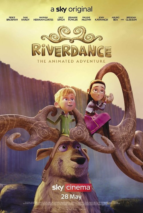 Смотреть фильм Риверданс: Волшебное приключение / Riverdance: The Animated Adventure (2021) онлайн в хорошем качестве HDRip