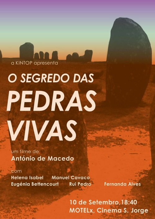 Смотреть фильм Секрет движущихся камней / O Segredo das Pedras Vivas (2016) онлайн в хорошем качестве CAMRip