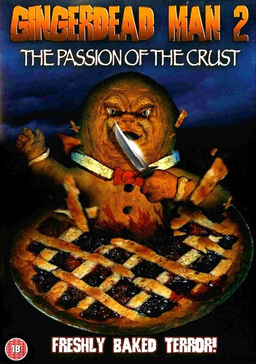 Спёкшийся 2 / Gingerdead Man 2: Passion of the Crust