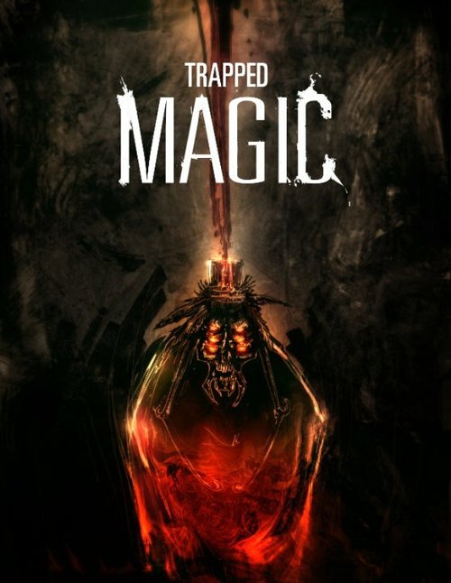 Смотреть фильм Trapped Magic  онлайн 