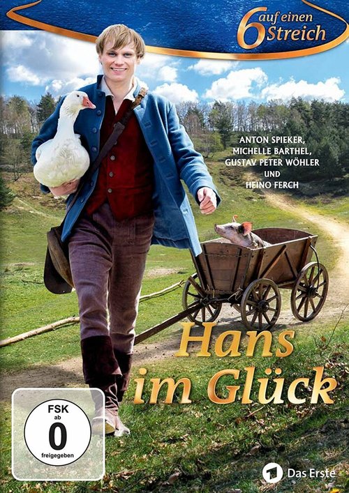 Смотреть фильм Удачливый Ганс / Hans im Glück (2015) онлайн 