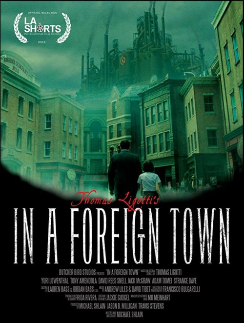 Смотреть фильм В чужом городе / In a Foreign Town (2018) онлайн 