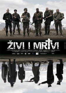 Смотреть фильм Живые и мертвые / Zivi i mrtvi (2007) онлайн в хорошем качестве HDRip