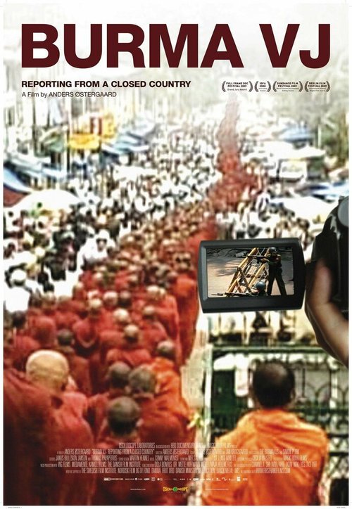 Смотреть фильм Бирманский видеорепортер / Burma VJ: Reporter i et lukket land (2008) онлайн в хорошем качестве HDRip