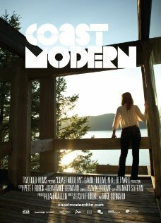 Смотреть фильм Coast Modern (2012) онлайн в хорошем качестве HDRip