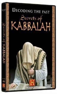 Смотреть фильм Decoding the Past: Secrets of Kabbalah (2006) онлайн 