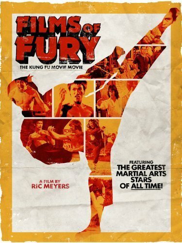 Смотреть фильм Films of Fury: The Kung Fu Movie Movie (2011) онлайн в хорошем качестве HDRip