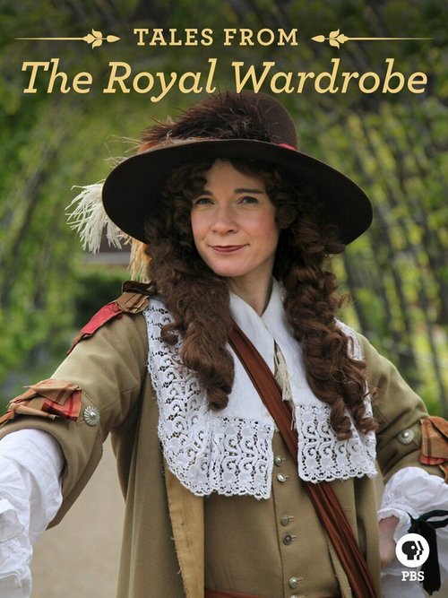 Смотреть фильм Истории из Королевского гардероба / Tales from the Royal Wardrobe (2014) онлайн в хорошем качестве HDRip