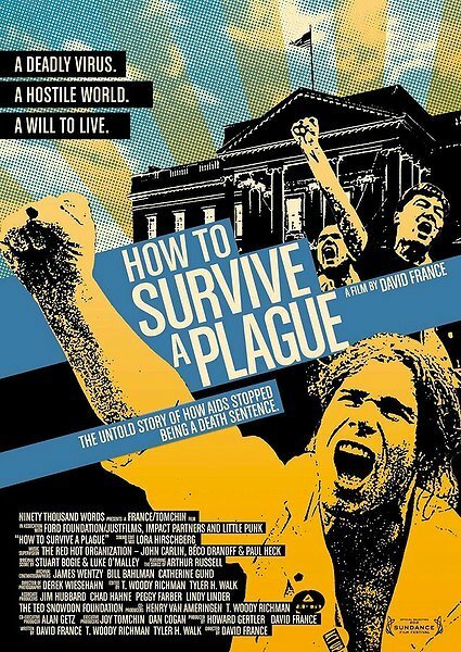 Смотреть фильм Как пережить чуму / How to Survive a Plague (2012) онлайн в хорошем качестве HDRip