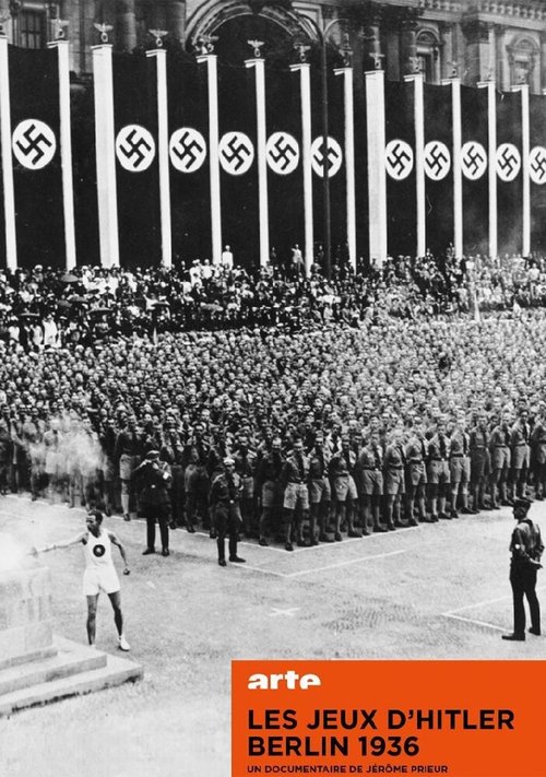 Смотреть фильм Les jeux d'Hitler, Berlin 1936 (2016) онлайн в хорошем качестве CAMRip