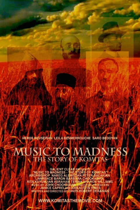 Смотреть фильм Music to Madness: The Story of Komitas (2014) онлайн в хорошем качестве HDRip